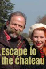 Watch Escape to the Chateau Alluc