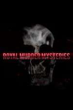 Watch Royal Murder Mysteries Alluc
