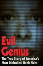 Watch Evil Genius Alluc