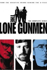 Watch The Lone Gunmen Alluc