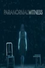 Watch Paranormal Witness Alluc