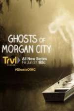 Watch Ghosts of Morgan City Alluc
