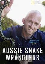 Watch Aussie Snake Wranglers Alluc